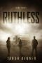 [Lawless 03] • Ruthless